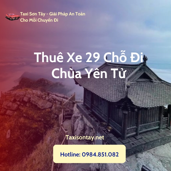 Thuê xe 29 chỗ đi chùa yên tử